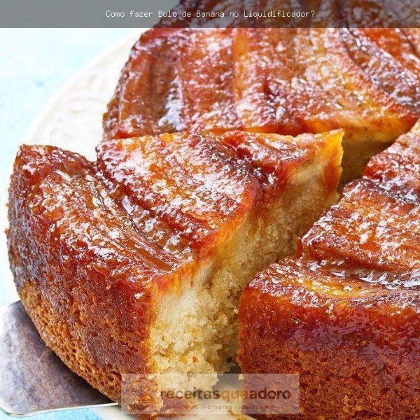 Receita de bolo banana com aveia no liquidificador Bolo de Banana no Liquidificador